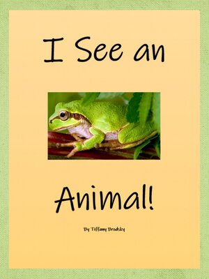 cover image of I See an Animal
